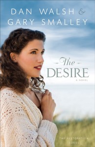 The Desire by Dan Walsh and Gary Smalley