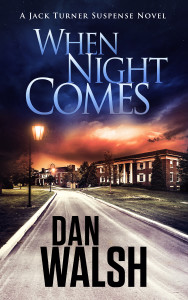 When Night Comes - Suspense Novel line